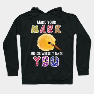 Dot Day international dot day make your mark dot day Hoodie